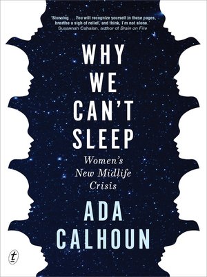 cover image of Why We Can't Sleep: Generation X Women's New Midlife Crisis